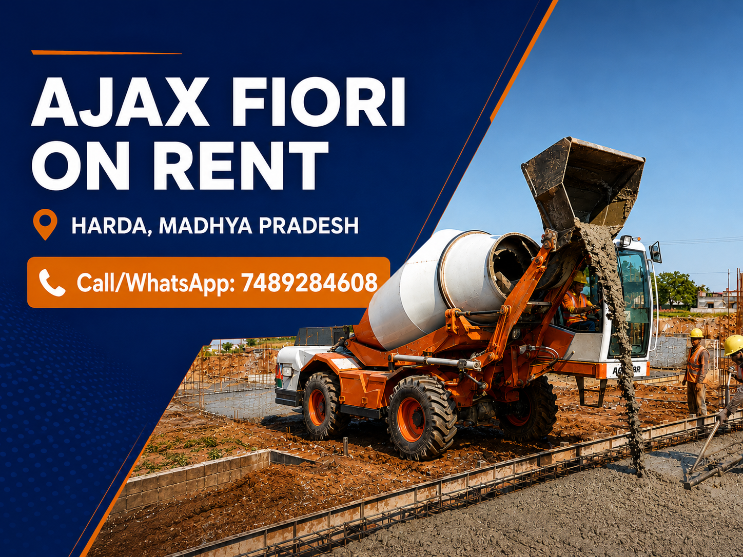 Ajax Fiori Machine on Rent in Harda, Madhya Pradesh | Self-Loading Concrete Mixer Rental | Call 74892 84608